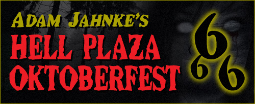The Hell Plaza Oktoberfest 666!