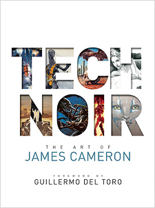 Tech Noir: The Art of James Cameron (Book)