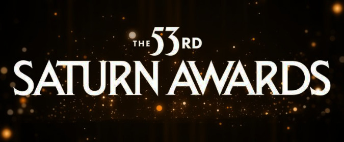 Congrats to The 53rd Saturn Awards – Home Entertainment Winners!