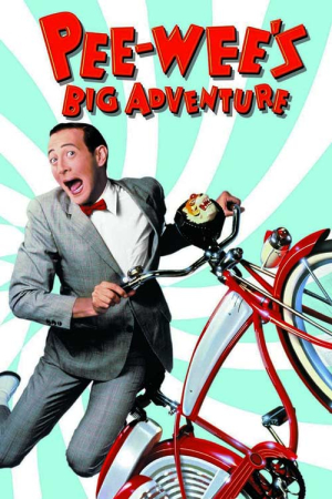 Pee-wee’s Big Adventure in 4K!