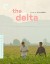 Delta, The (Blu-ray Review)